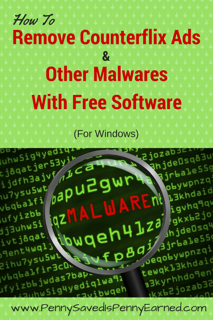 How to remove annoying counterflix ads from Windows based computer using free Anti-Malware Software